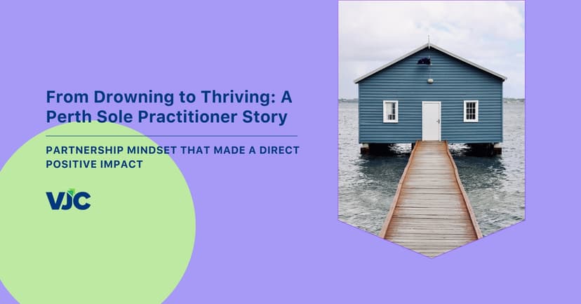 Featured image for From Drowning to Thriving: A Perth Sole Practitioner